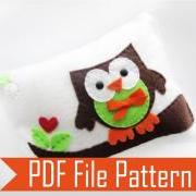 Pattern & sewing instructions Owl pillow, PDF pattern, Felt PILLOW craft Project MariaPalito A874